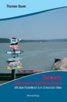 Thomas Bauer - Ostwärts - Zweitausend Kilometer Donau, Häftad