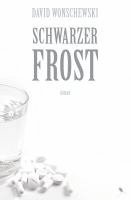 David Wonschewski - Schwarzer Frost, Häftad