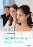 Eva-Maria Leeb - Jugend¿Chor¿Leitung, Häftad