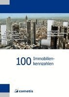 Tobias Schultheiß - 100 Immobilienkennzahlen, Häftad