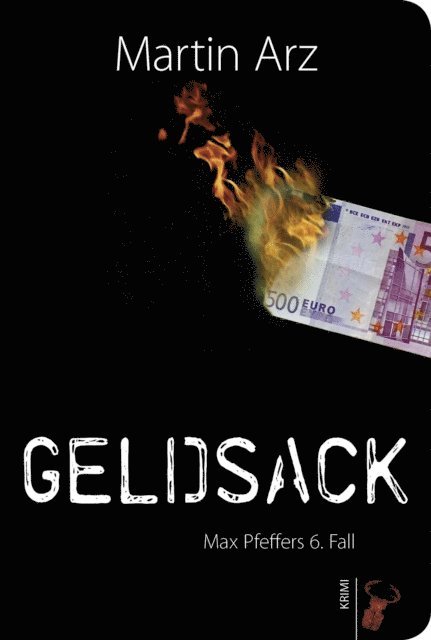 Martin Arz - Geldsack, E-bok