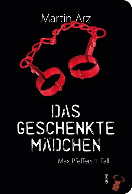 Martin Arz - Das geschenkte Mädchen, E-bok