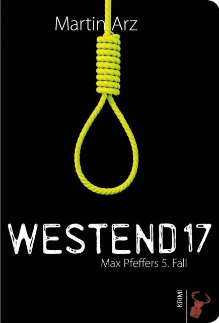 Martin Arz - Westend 17, E-bok