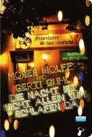 Moses Wolff, Gerti Guhl - Die Nacht ist nicht allein zum Schlafen da, Häftad