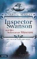 Robert C. Marley - Inspector Swanson und das Schwarze Museum, Häftad
