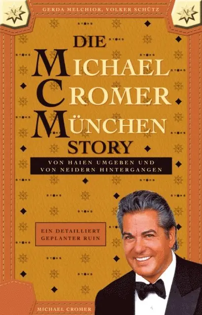 Volker Schutz, Gerda Melchior, Michael Cromer - Die MCM Story, E-bok. Tillgänglighet: Lägg i varukorg
