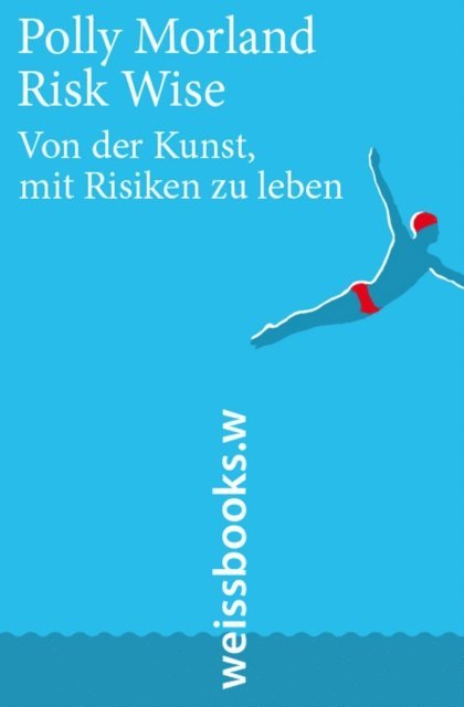 Polly Morland - Risk Wise, E-bok