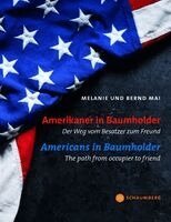 Melanie Mai - Amerikaner in Baumholder, Inbunden