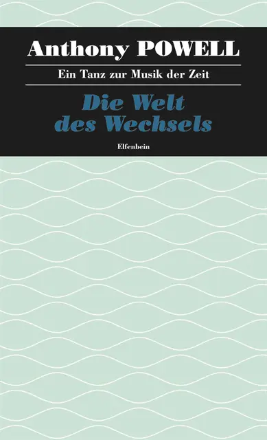 Anthony Powell - Die Welt des Wechsels, E-bok. Tillgänglighet: Lägg i varukorg