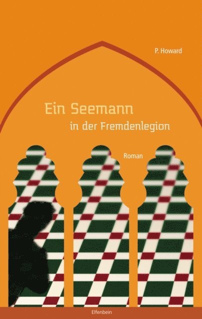 Jeno Rejto, P. Howard - Ein Seemann in der Fremdenlegion, E-bok