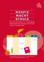 Hospizbewegung Düren-Jülich e. V. - Hospiz macht Schule, Häftad