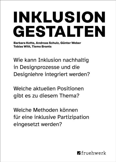 Tiemo Brants, Tobias Witt, Gunter Weber, Andreas Schulz, Barbara Kotte - Inklusion gestalten, E-bok