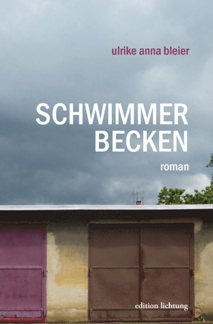 Ulrike Anna Bleier - Schwimmerbecken, E-bok