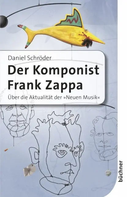 Daniel Schroder - Der Komponist Frank Zappa, E-bok. Tillgänglighet: Lägg i varukorg