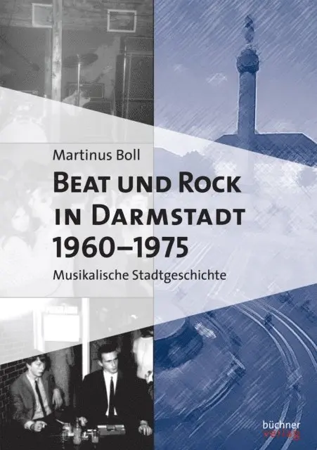 Martinus Boll - Beat und Rock in Darmstadt 1960-1975, E-bok. Tillgänglighet: Lägg i varukorg