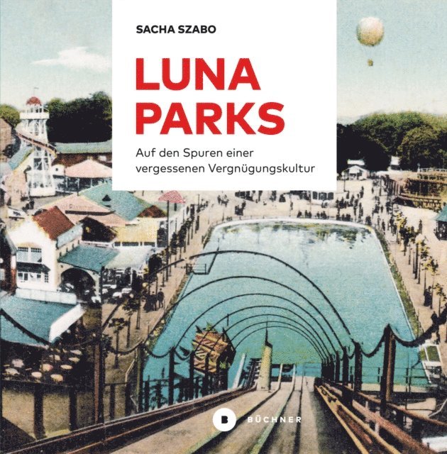 Sacha Szabo - Lunaparks, E-bok