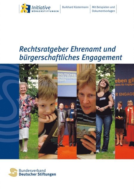 Burkhard Kustermann - Rechtsratgeber Ehrenamt und bürgerschaftliches Engagement, E-bok