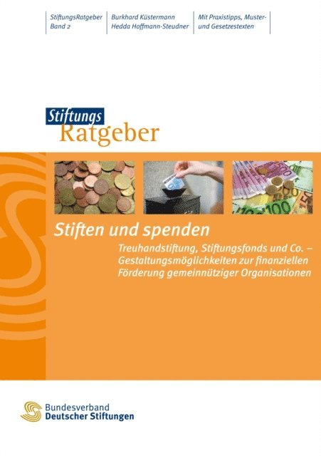 Hedda Hoffmann-Steudner, Burkhard Kustermann - Stiften und spenden, E-bok