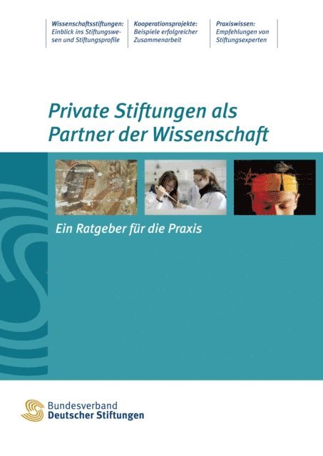Veronika Renkes, Angelika Fritsche - Private Stiftungen als Partner der Wissenschaft, E-bok