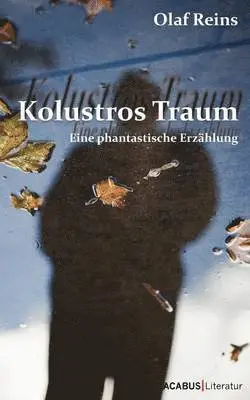 Olaf Reins - Kolustros Traum, Häftad. Tillgänglighet: Lägg i varukorg