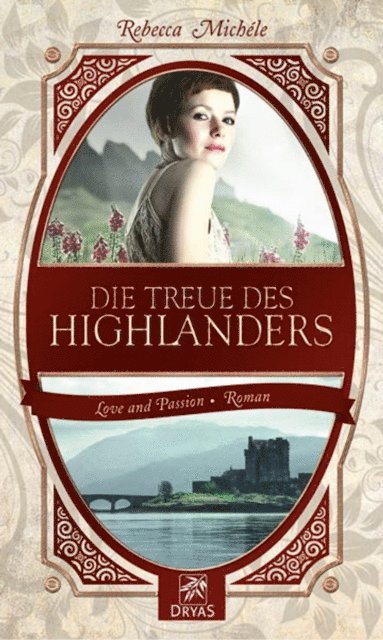 Rebecca Michele - Die Treue des Highlanders, E-bok
