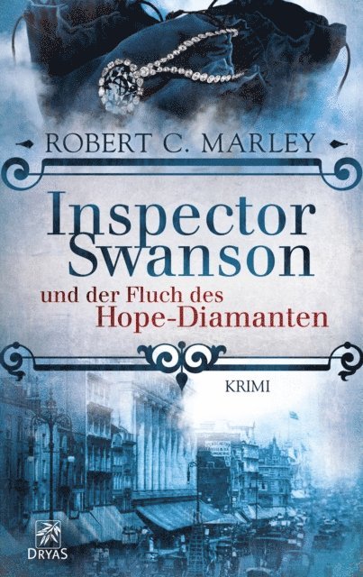 Robert C. Marley - Inspector Swanson und der Fluch des Hope-Diamanten, E-bok