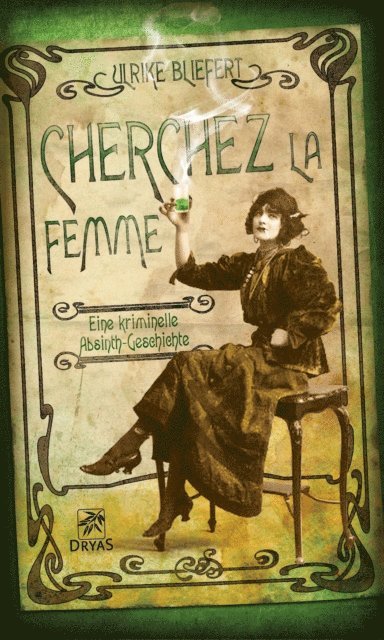 Ulrike Bliefert - Cherchez la femme, E-bok