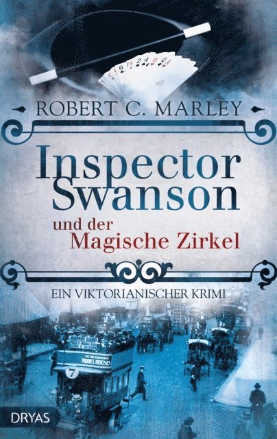 Robert C. Marley - Inspector Swanson und der Magische Zirkel, E-bok