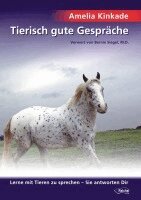 Amelia Kinkade - Tierisch gute Gespräche, Häftad