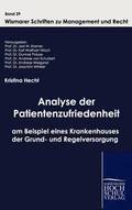 Analyse der Patientenzufriedenheit am Beispiel eines Krankenhauses der Grund- und Regelversorgung