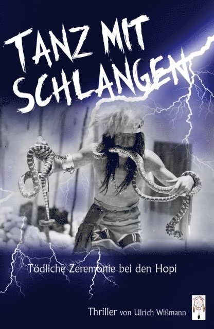 Ulrich Wimann - Tanz mit Schlangen, E-bok