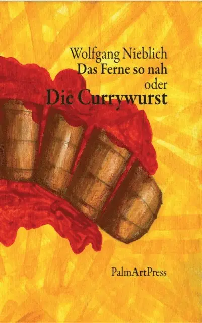 Wolfgang Nieblich - Das Ferne so nah, E-bok. Tillgänglighet: Lägg i varukorg
