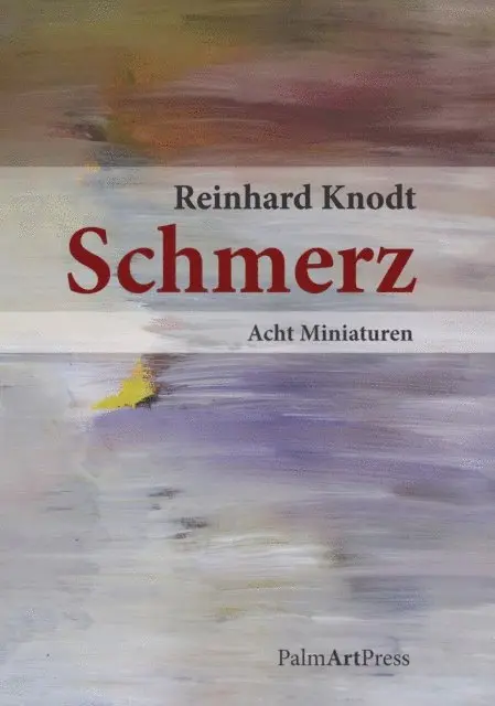 Reinard Knodt - Schmerz, E-bok. Tillgänglighet: Lägg i varukorg