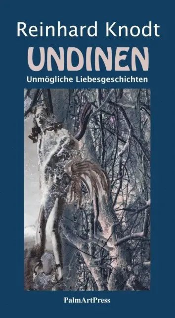 Reinhard Knodt - Undinen, E-bok. Tillgänglighet: Lägg i varukorg