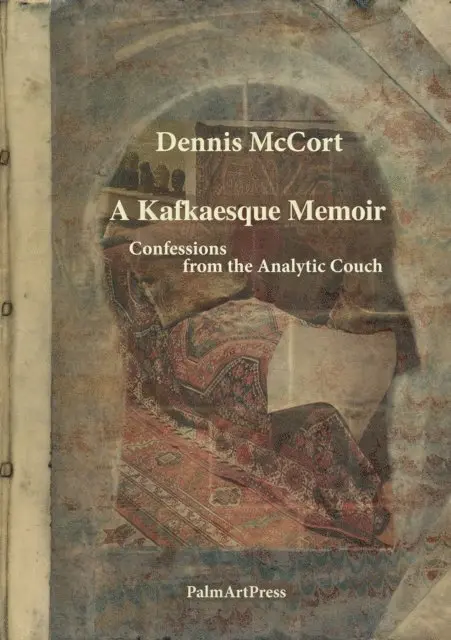Dennis McCort - Kafkaesque Memoir, E-bok. Tillgänglighet: Lägg i varukorg