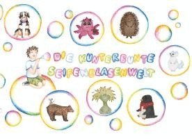 Xaver Weindl, Cecilia Reiner, Kaylee Rösner, Lea Saurer, Nina Schuster, Tom Stegmaier, Elisa Zappe, Ida Dünßer, Aaliyah Friedl, Vanessa Gyermàn, Samantha Haslach, Chiara Hermes, Mona Hofmann, Anja Keck, Nilay Mutlu, Allgäu Gymnasium - Die Kunterbunte Seifenblasenwelt, Inbunden