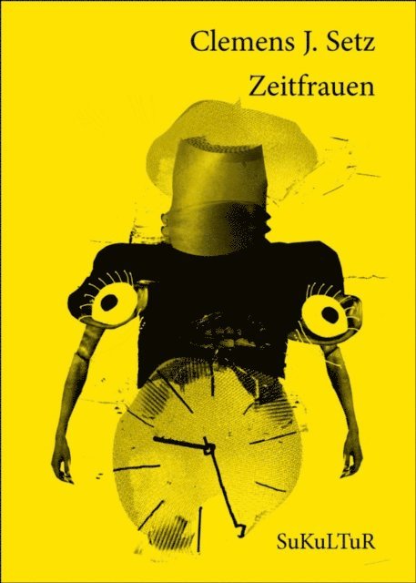 Clemens Setz - Zeitfrauen, E-bok. Tillgänglighet: Lägg i varukorg