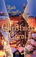Ruth M. Gogoll - Ruth Gogoll's Christmas Carol, Häftad