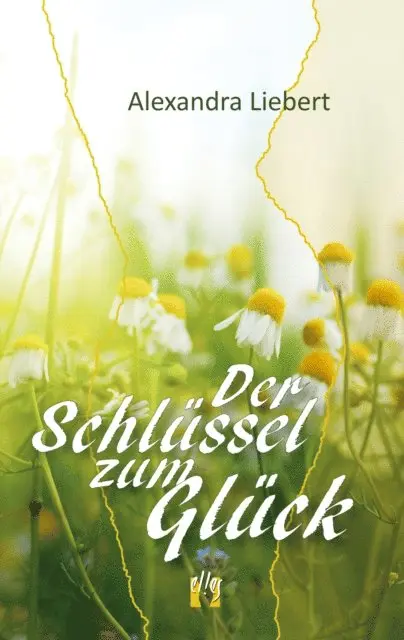 Alexandra Liebert - Der Schlüssel zum Glück, E-bok. Tillgänglighet: Lägg i varukorg