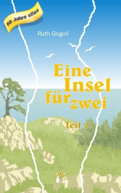 Ruth Gogoll - Eine Insel für zwei (Teil 2), E-bok. Tillgänglighet: Lägg i varukorg
