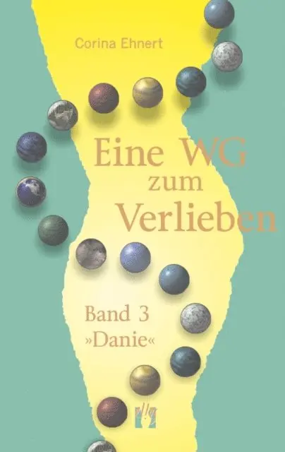 Corina Ehnert - Eine WG zum Verlieben (Band 3: Danie), E-bok. Tillgänglighet: Lägg i varukorg