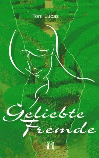Toni Lucas - Geliebte Fremde, E-bok