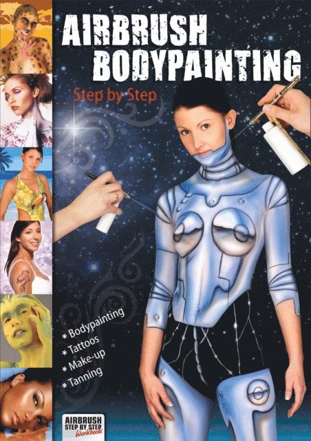 Roger Hassler, Roger Hassler - Airbrush Bodypainting Step by Step, E-bok