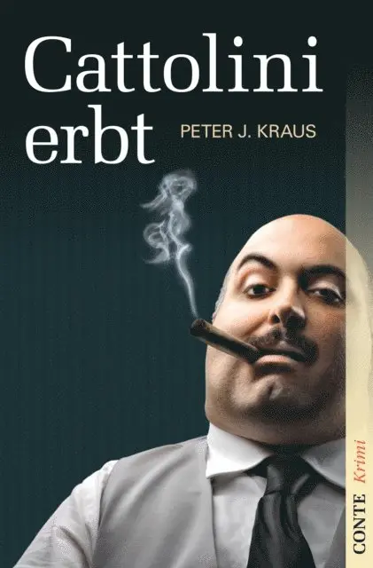 Peter J. Kraus - Cattolini erbt, E-bok. Tillgänglighet: Lägg i varukorg