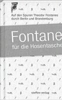 Lars Franke, Theodor Fontane - Fontane für die Hosentasche, Inbunden