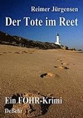 Der Tote im Reet - Ein F�hr - Krimi