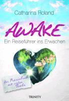 Catharina Roland - Awake, Häftad