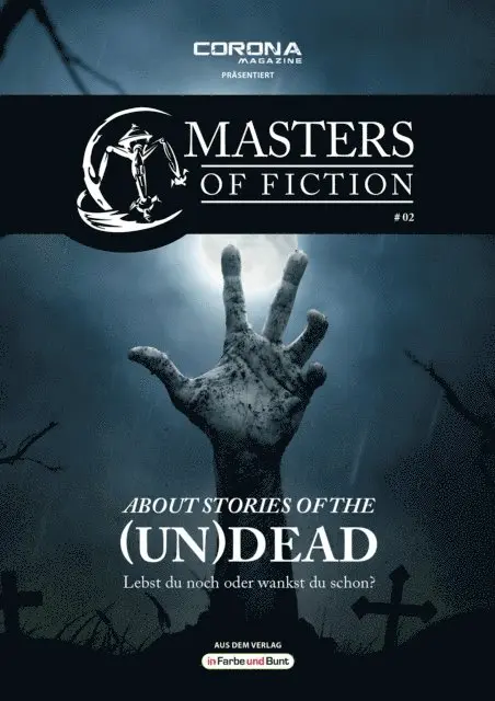 Eric Zerm, Elias Albrecht - Masters of Fiction 2: About Stories of the (Un)Dead - Lebst du noch oder wankst du schon?, E-bok. Tillgänglighet: Lägg i varukorg