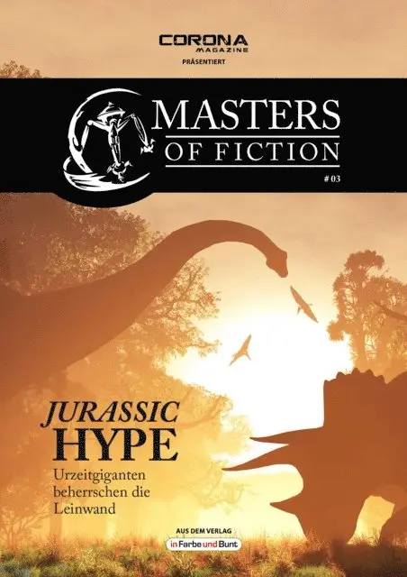Eric Zerm, Elias Albrecht - Masters of Fiction 3: Jurassic Hype - Urzeitgiganten beherrschen die Leinwand, E-bok. Tillgänglighet: Lägg i varukorg