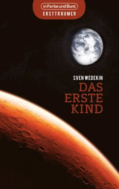 Sven Wedekin - Das erste Kind, E-bok. Tillgänglighet: Lägg i varukorg